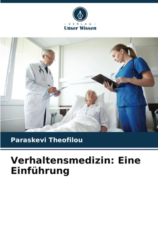 Verhaltensmedizin: Eine Einführung