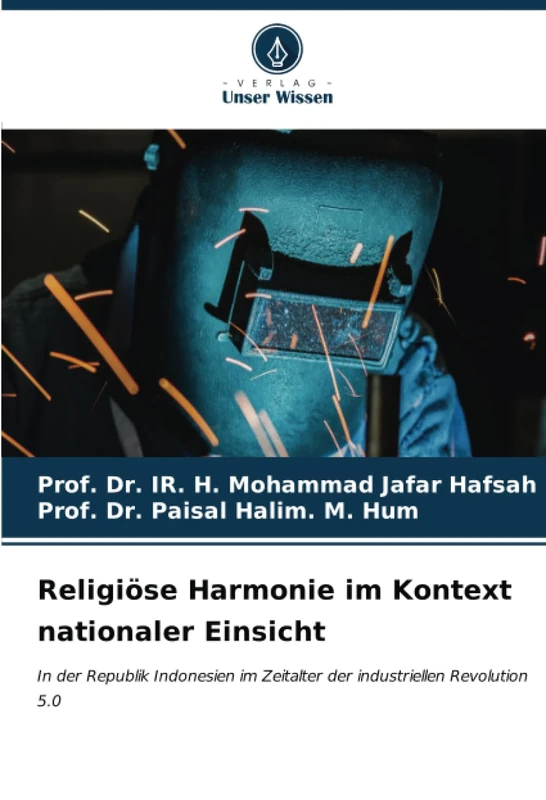 Religiöse Harmonie im Kontext nationaler Einsicht: In der Republik Indonesien im Zeitalter der industriellen Revolution 5.0 - Image 1