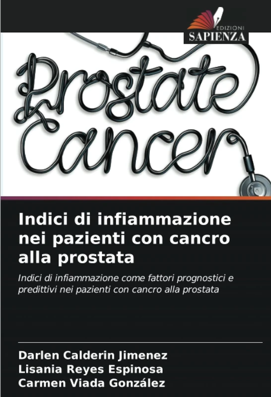 Indici di infiammazione nei pazienti con cancro alla prostata: Indici di infiammazione come fattori prognostici e predittivi nei pazienti con cancro alla prostata - Image 1