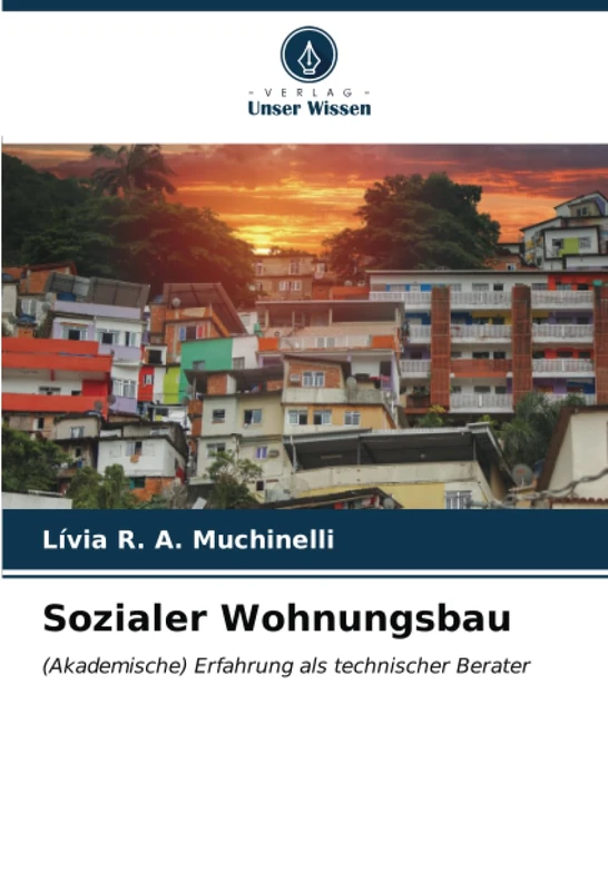 Sozialer Wohnungsbau: (Akademische) Erfahrung als technischer Berater