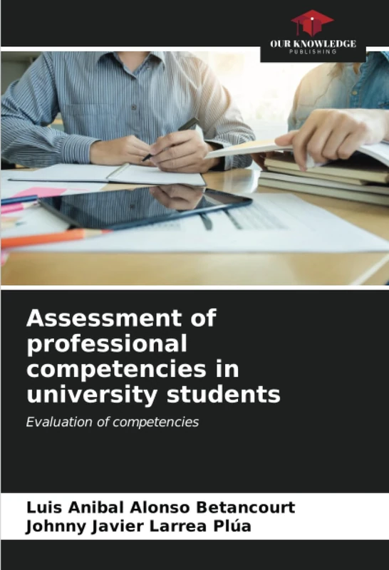 Assessment of professional competencies in university students: Evaluation of competencies
