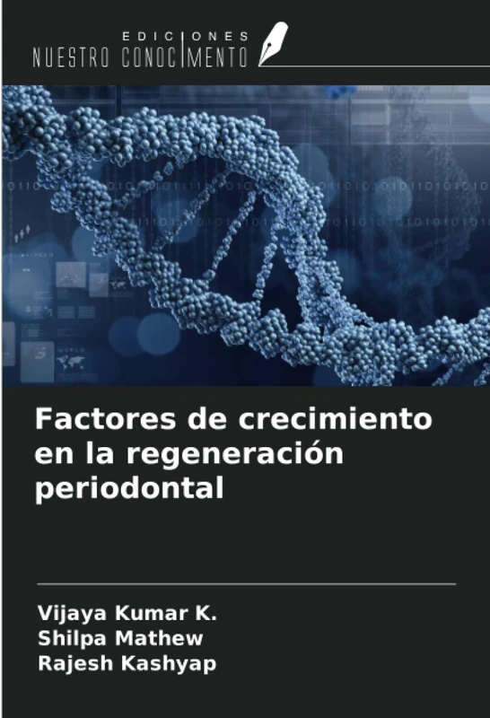 Factores de crecimiento en la regeneración periodontal