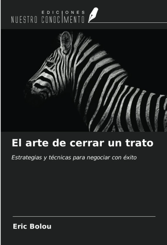 El arte de cerrar un trato: Estrategias y técnicas para negociar con éxito