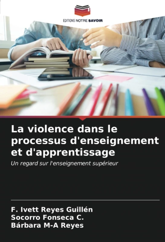 La violence dans le processus d'enseignement et d'apprentissage: Un regard sur l'enseignement supérieur