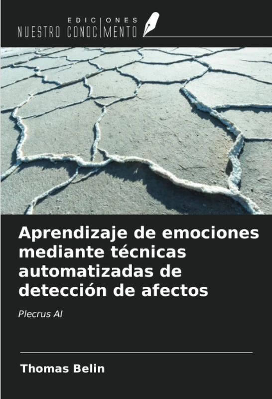 Aprendizaje de emociones mediante técnicas automatizadas de detección de afectos: Plecrus AI