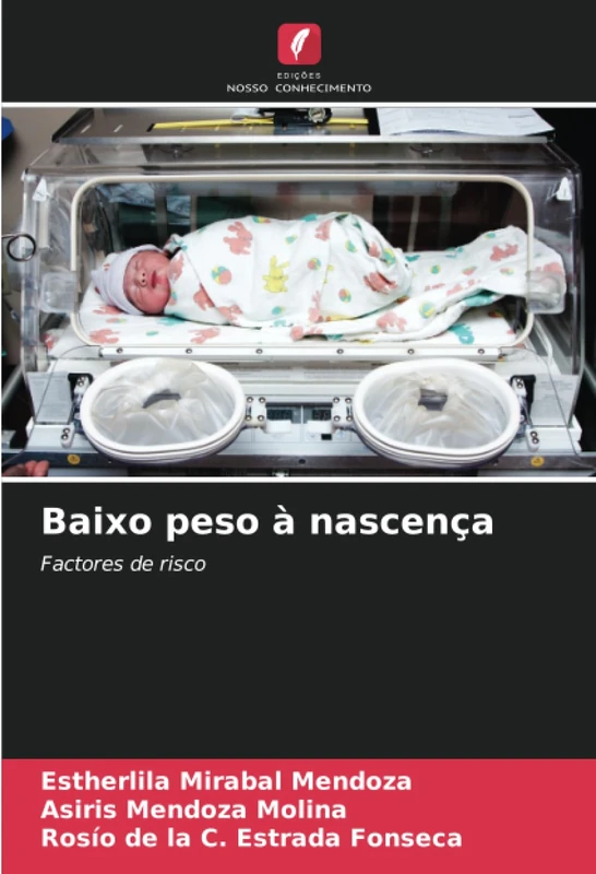 Baixo peso à nascença: Factores de risco