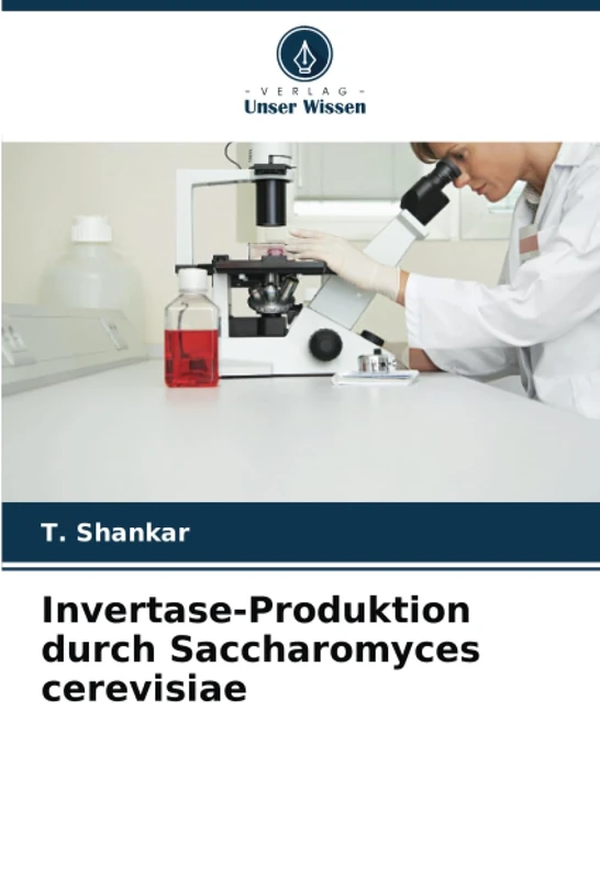 Invertase-Produktion durch Saccharomyces cerevisiae