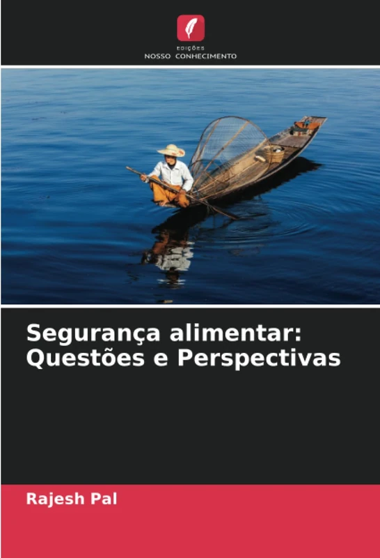 Segurança alimentar: Questões e Perspectivas