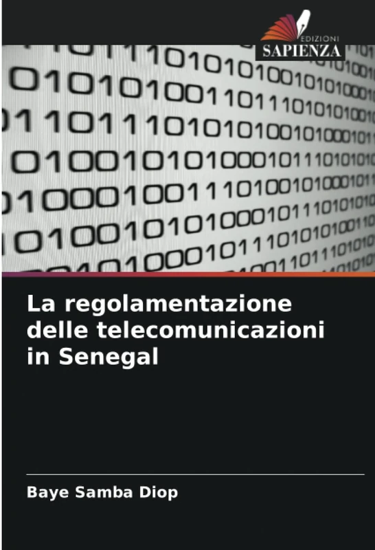 La regolamentazione delle telecomunicazioni in Senegal