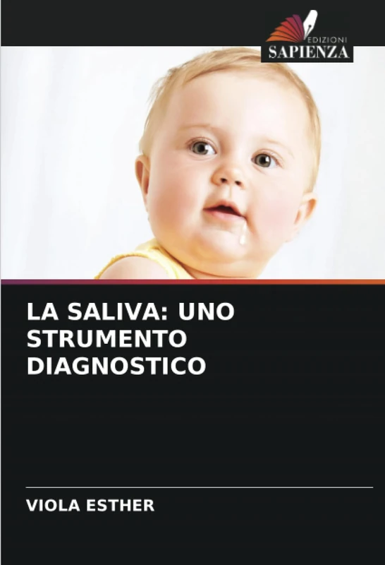 LA SALIVA: UNO STRUMENTO DIAGNOSTICO