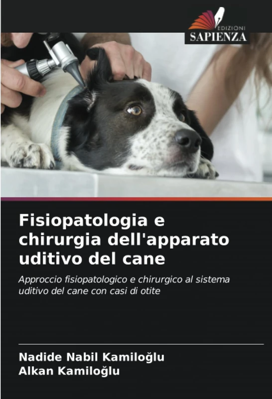Fisiopatologia e chirurgia dell'apparato uditivo del cane: Approccio fisiopatologico e chirurgico al sistema uditivo del cane con casi di otite - Image 1