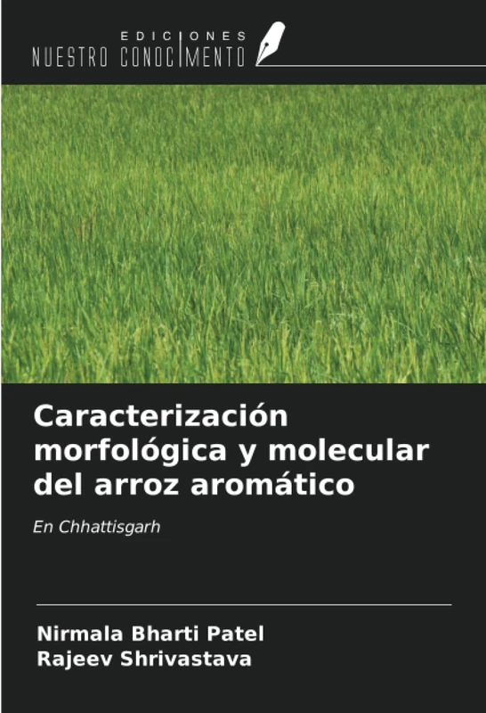 Caracterización morfológica y molecular del arroz aromático: En Chhattisgarh