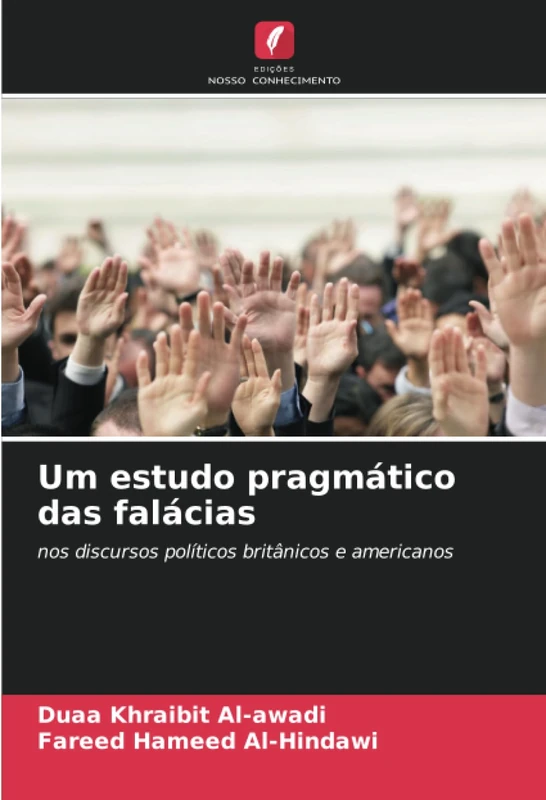 Um estudo pragmático das falácias: nos discursos políticos britânicos e americanos - Image 1