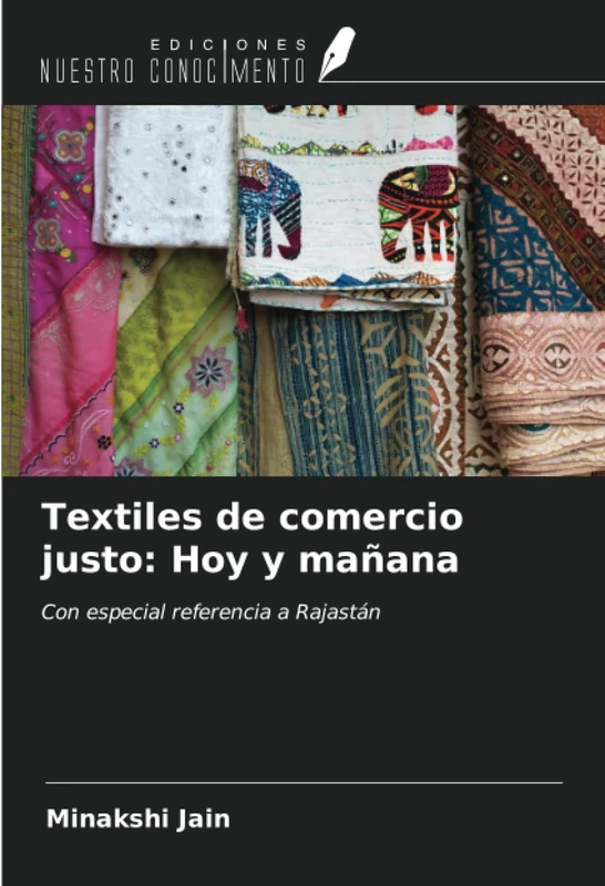 Textiles de comercio justo: Hoy y mañana: Con especial referencia a Rajastán - Image 1