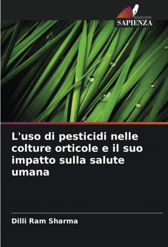 L'uso di pesticidi nelle colture orticole e il suo impatto sulla salute umana