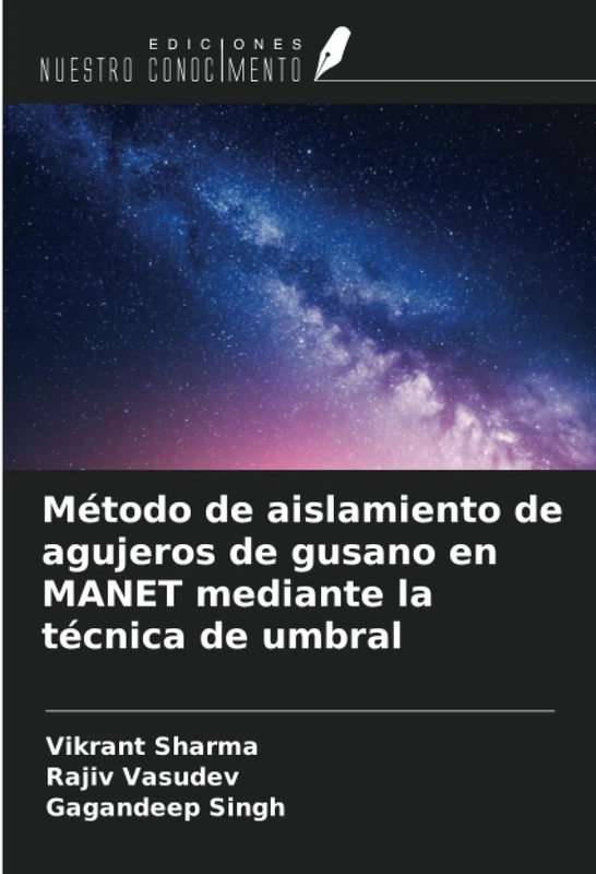 Método de aislamiento de agujeros de gusano en MANET mediante la técnica de umbral