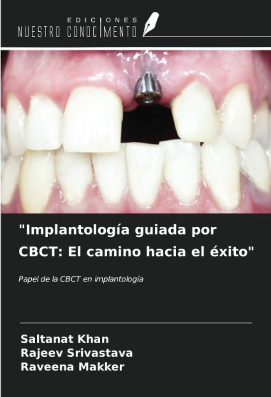 "Implantología guiada por CBCT: El camino hacia el éxito": Papel de la CBCT en implantología