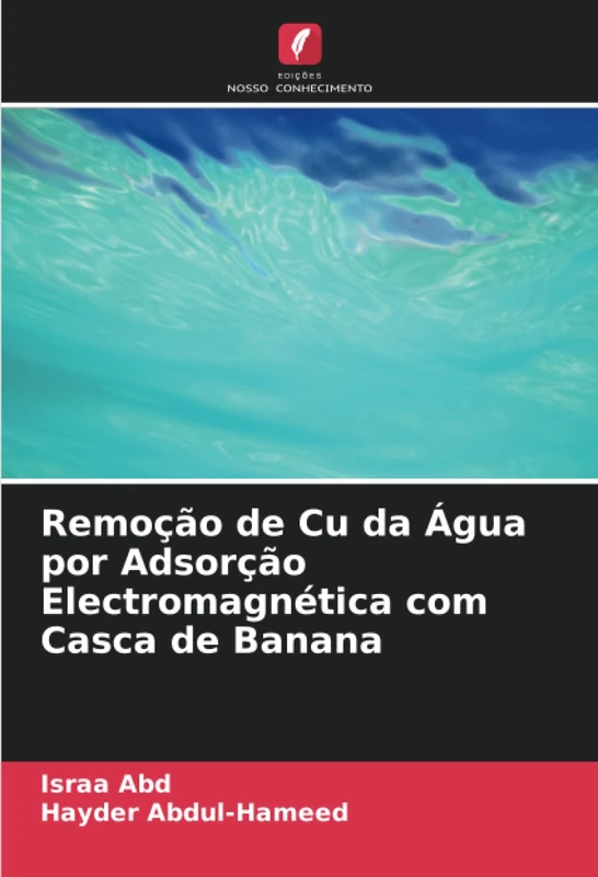 Remoção de Cu da Água por Adsorção Electromagnética com Casca de Banana - Image 1
