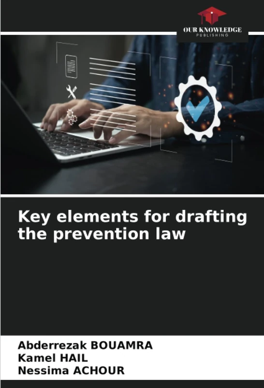 Key elements for drafting the prevention law