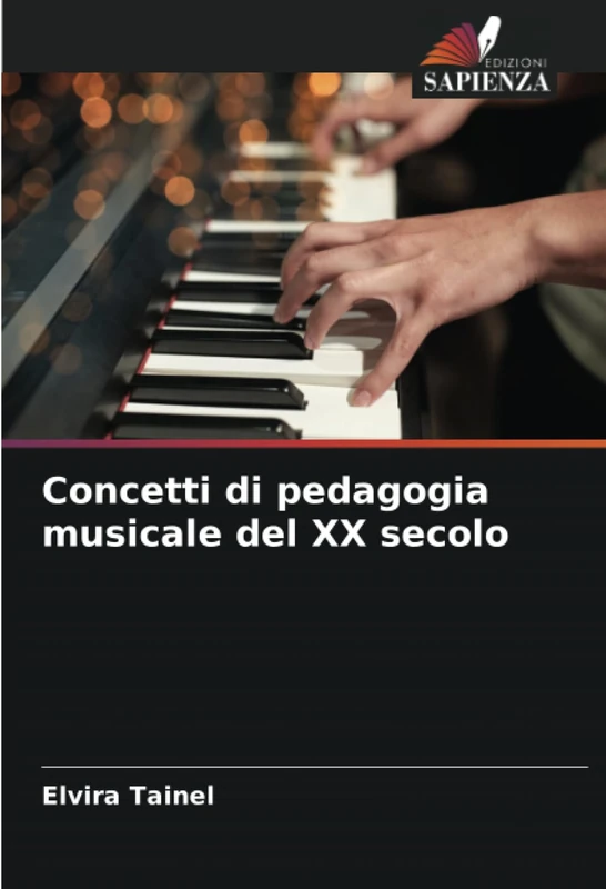 Concetti di pedagogia musicale del XX secolo