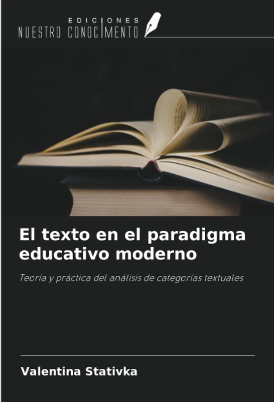 El texto en el paradigma educativo moderno: Teoría y práctica del análisis de categorías textuales