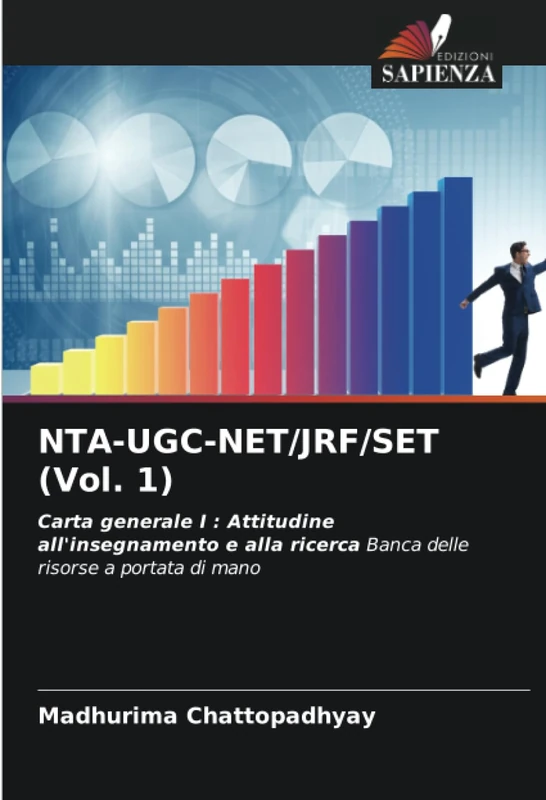NTA-UGC-NET/JRF/SET (Vol. 1): Carta generale I : Attitudine all'insegnamento e alla ricerca Banca delle risorse a portata di mano - Image 1