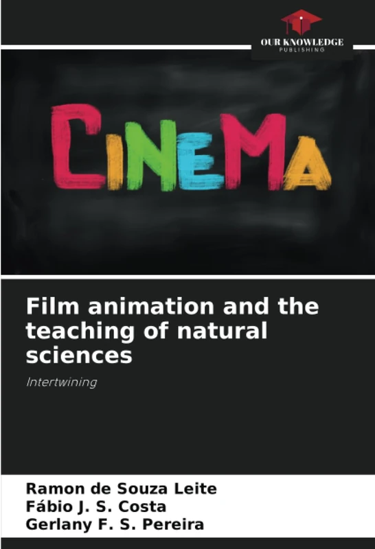 Film animation and the teaching of natural sciences: Intertwining