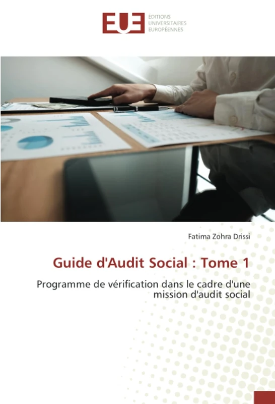 Guide d'Audit Social : Tome 1: Programme de vérification dans le cadre d'une mission d'audit social - Image 1
