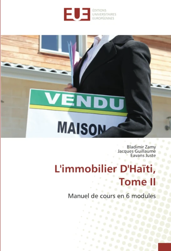 L'immobilier D'Haïti, Tome II: Manuel de cours en 6 modules - Image 1
