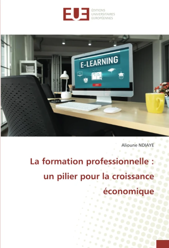La formation professionnelle : un pilier pour la croissance économique