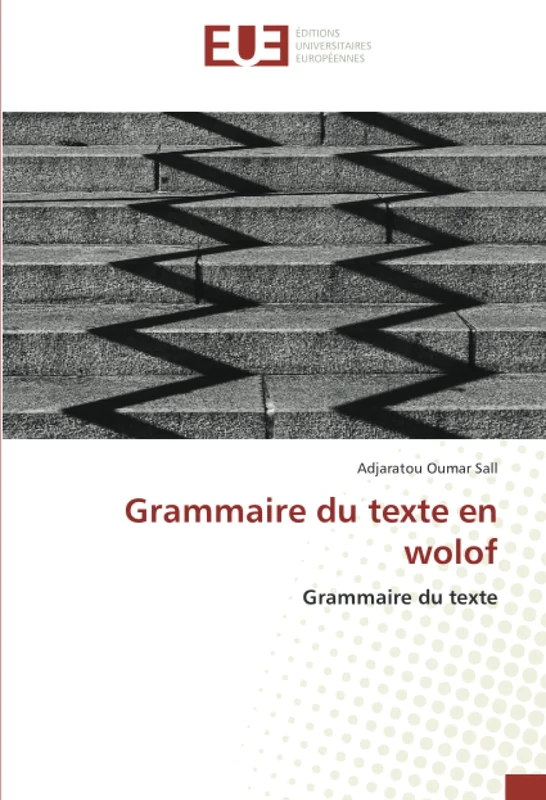 Grammaire du texte en wolof: Grammaire du texte