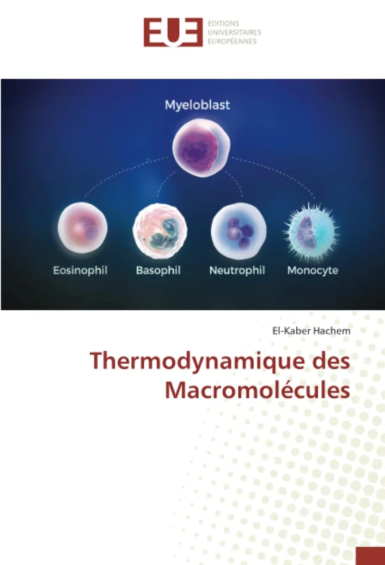 Thermodynamique des Macromolécules