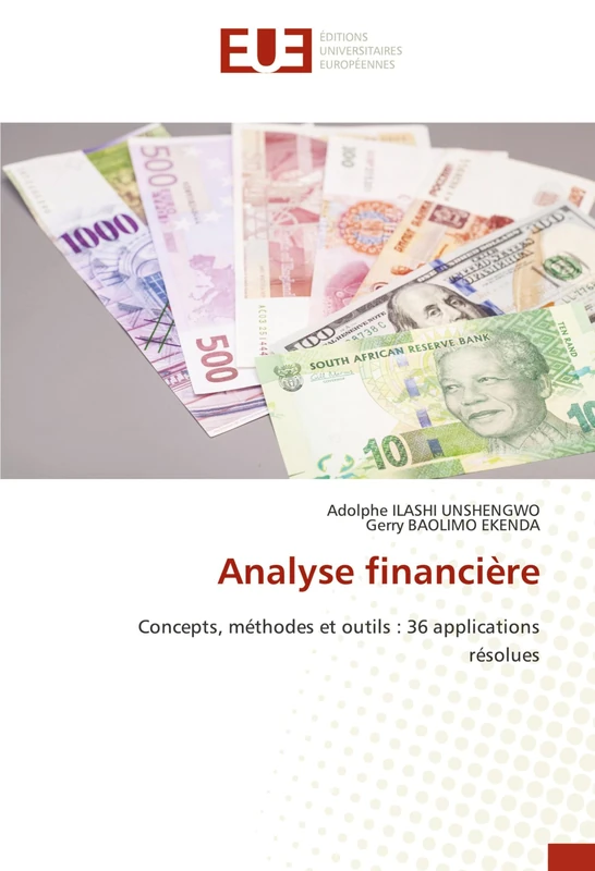 Analyse financière: Concepts, méthodes et outils : 36 applications résolues - Image 1