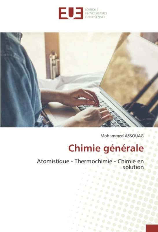 Chimie générale: Atomistique - Thermochimie - Chimie en solution - Image 1