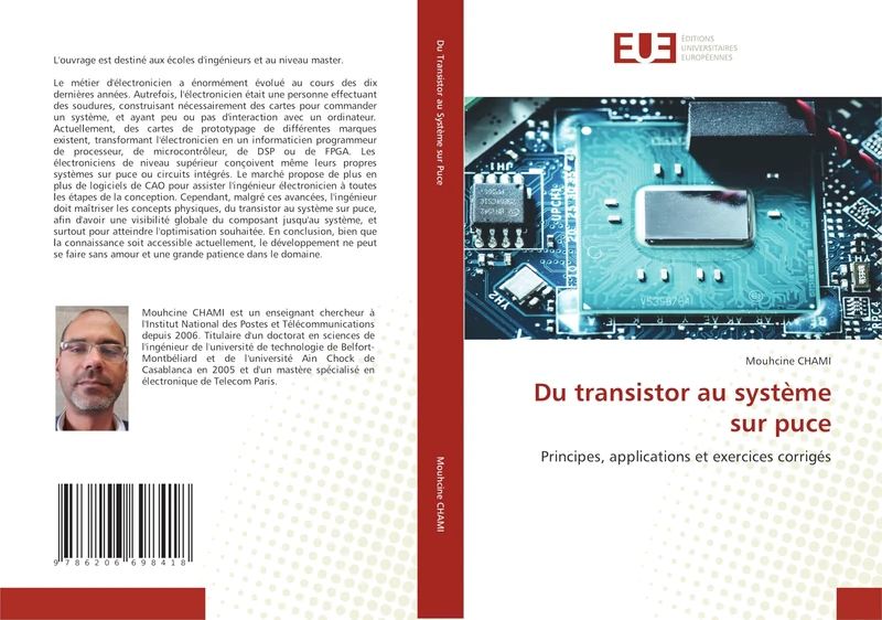 Du transistor au système sur puce: Principes, applications et exercices corrigés