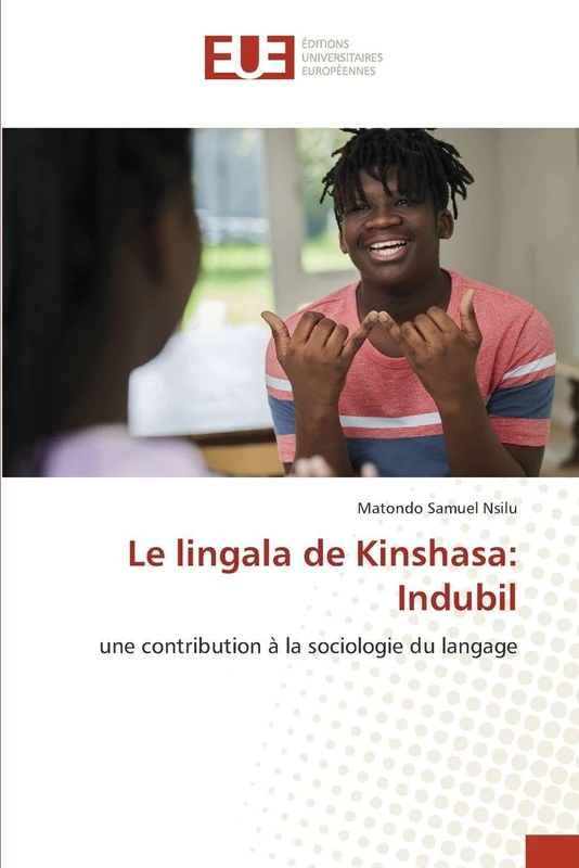 Le lingala de Kinshasa: Indubil: une contribution à la sociologie du langage - Image 1
