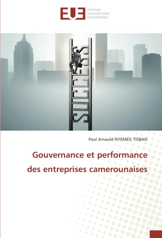 Gouvernance et performance des entreprises camerounaises