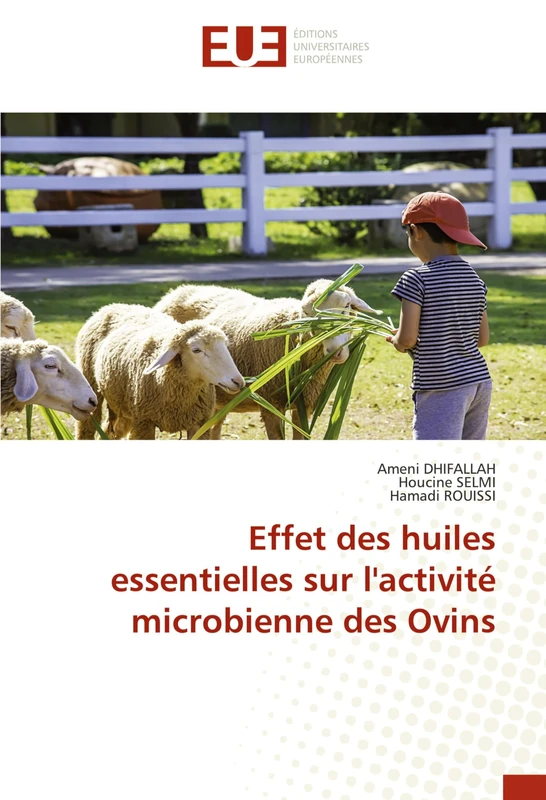Effet des huiles essentielles sur l'activité microbienne des Ovins