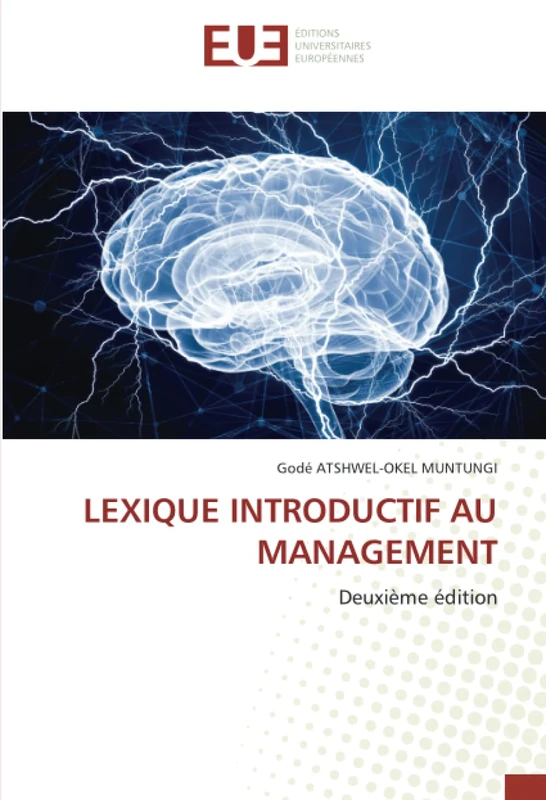 LEXIQUE INTRODUCTIF AU MANAGEMENT: Deuxième édition