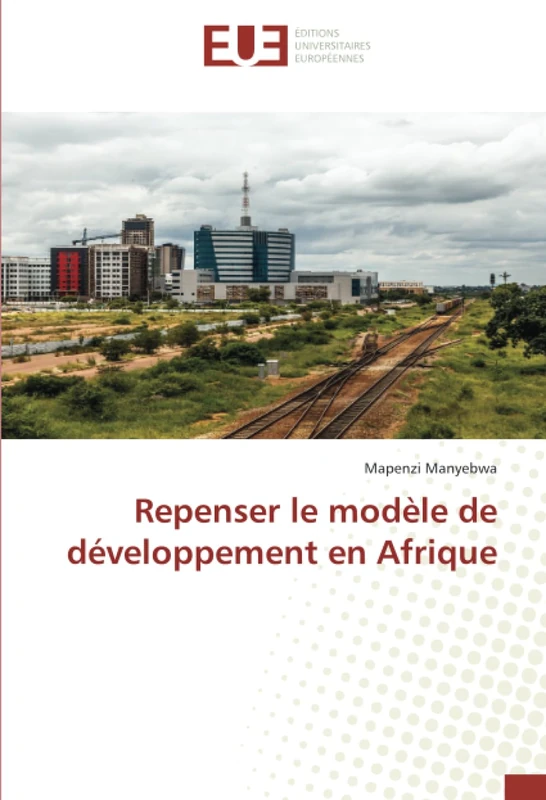 Repenser le modèle de développement en Afrique
