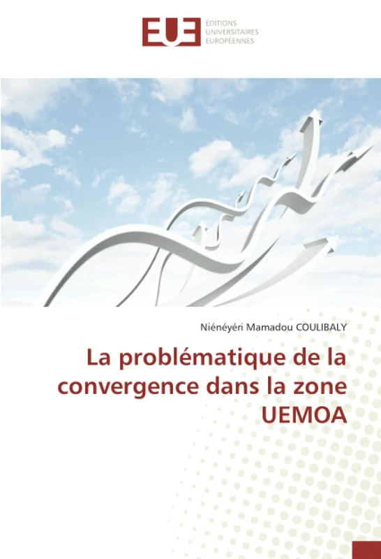 La problématique de la convergence dans la zone UEMOA