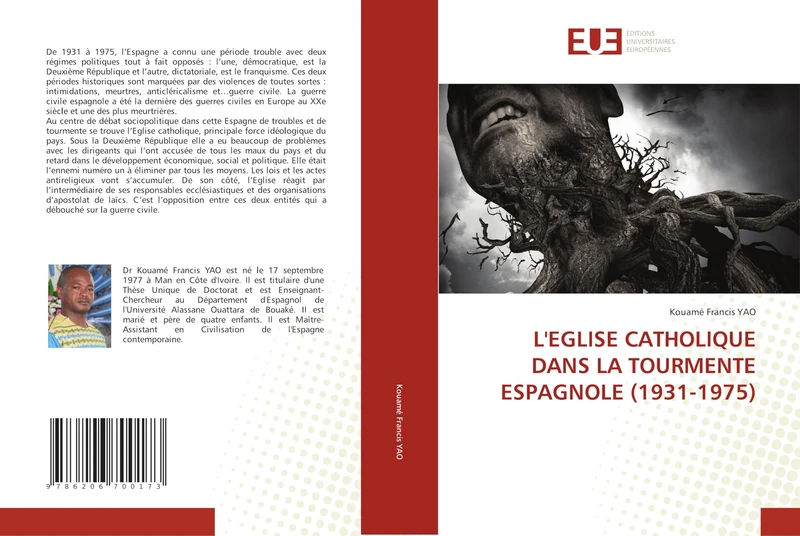 L'EGLISE CATHOLIQUE DANS LA TOURMENTE ESPAGNOLE (1931-1975)