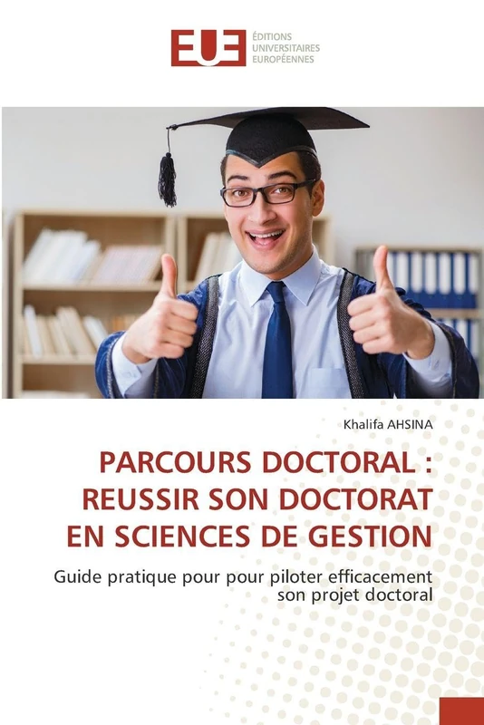 PARCOURS DOCTORAL: REUSSIR SON DOCTORAT EN SCIENCES DE GESTION - Image 1