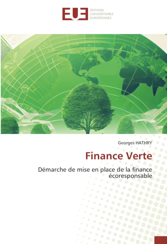 Finance Verte: Démarche de mise en place de la finance écoresponsable