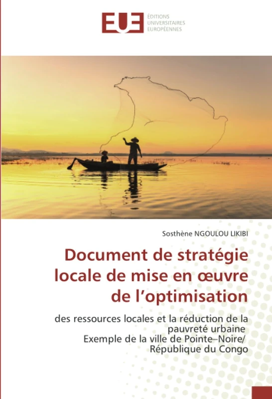 Document de stratégie locale de mise en œuvre de l’optimisation: des ressources locales et la réduction de la pauvreté urbaine Exemple de la ville de Pointe–Noire/ République du Congo - Image 1