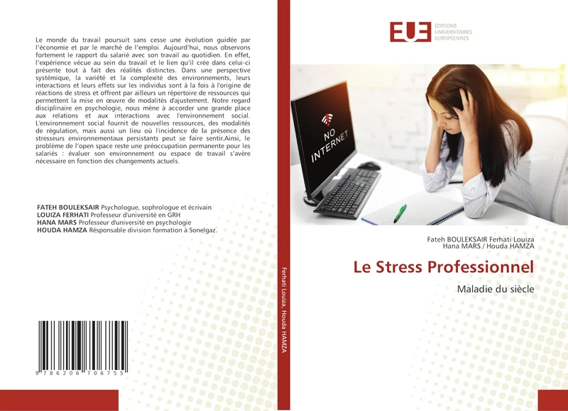 Le Stress Professionnel: Maladie du siècle
