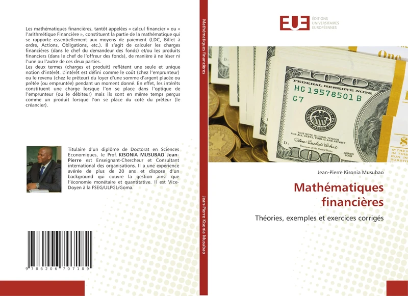 Mathématiques financières: Théories, exemples et exercices corrigés