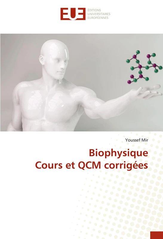 Biophysique Cours et QCM corrigées