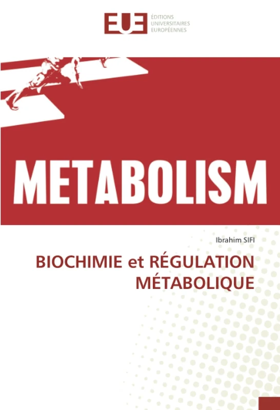BIOCHIMIE et RÉGULATION MÉTABOLIQUE