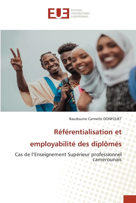 Référentialisation et employabilité des diplômés: Cas de l’Enseignement Supérieur professionnel camerounais